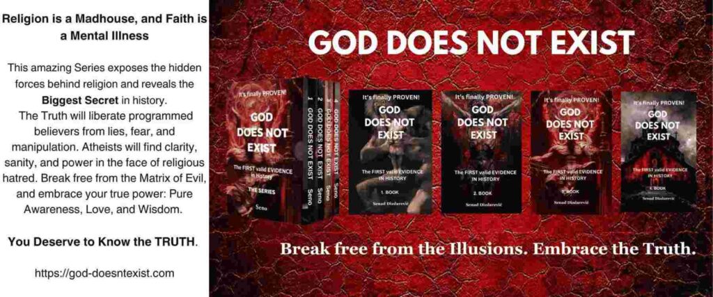 Cover image with four parts of the book series “It’s Finally PROVEN! God Does NOT Exist The FIRST valid EVIDENCE in History”.